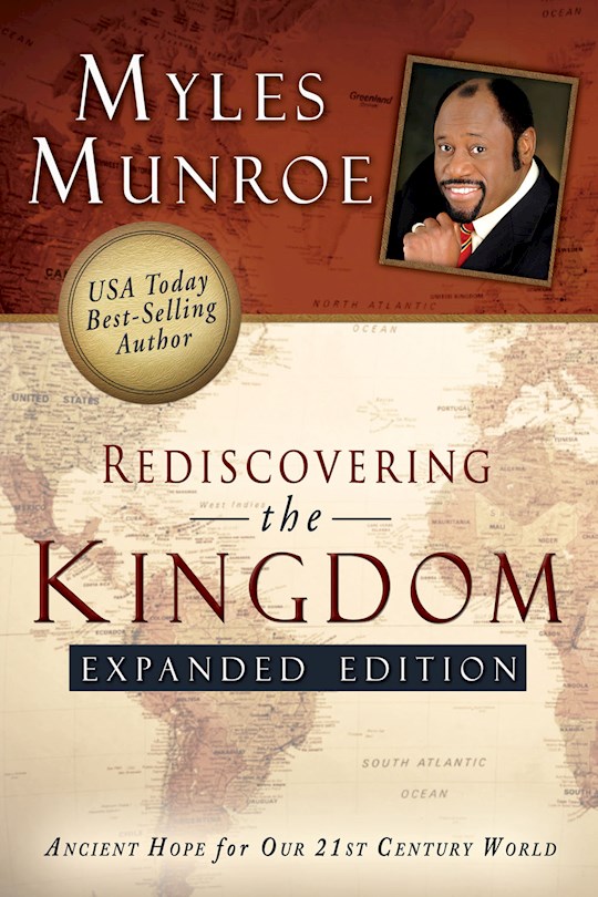Rediscovering The Kingdom (Expanded Edition) PB - Myles Munroe